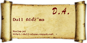 Dull Alóma névjegykártya